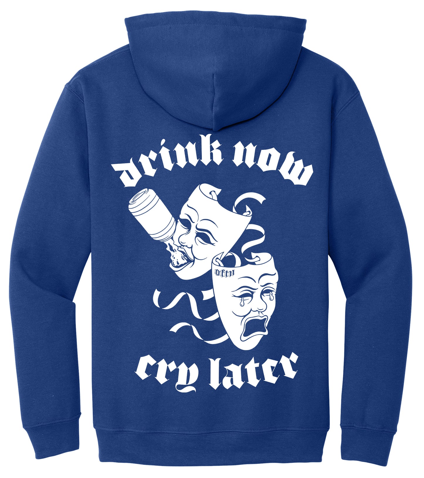 Drink Now Cry Later - L.A. Blue
